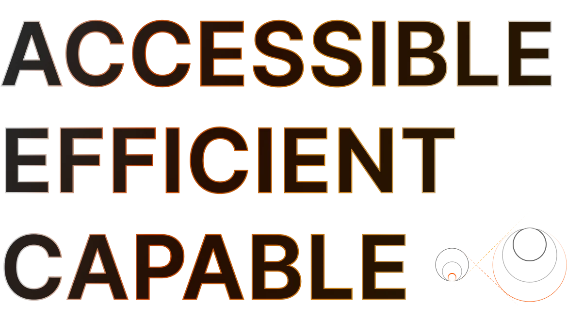 ACCESSIBLE EFFICIENT CAPABLE